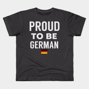 Proud To Be German Kids T-Shirt